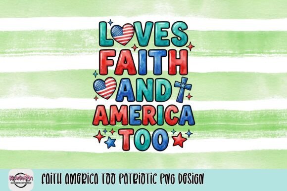 Faith America Too Patriotic PNG Design for T-Shirt Designs