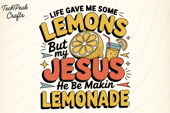 Funny Life Gave Me Lemons PNG for T-Shirt Designs