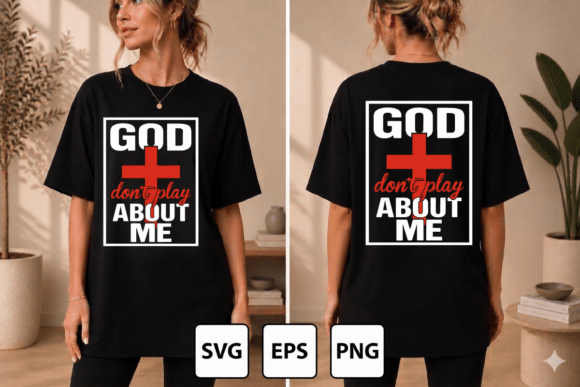 God Don’t Play About Me