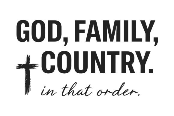 God Family Country Quote Design for T-Shirt Designs