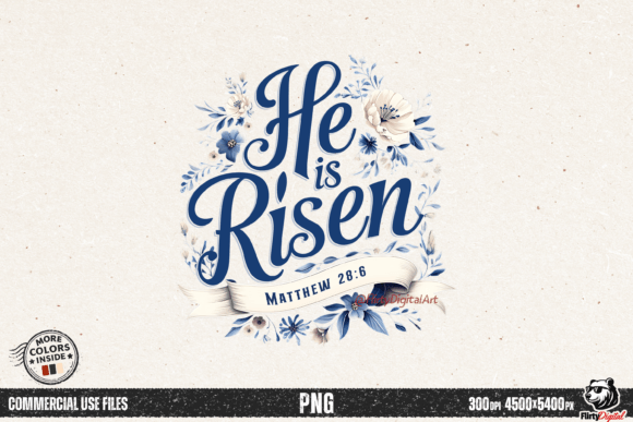 He is Risen Floral Easter Bible Verse T-Shirt Designs